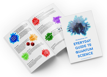 An image showing the cover of the Quantum City Everyday Guide to Quantum Science